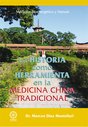 La historia como herramienta en la medicina china tradicional