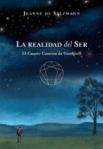 La realidad del ser : el cuarto camino de Gurdjieff