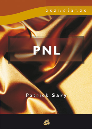 PNL : programación neuro-lingüística