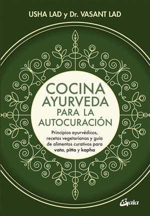 Cocina ayurveda para la autocuración