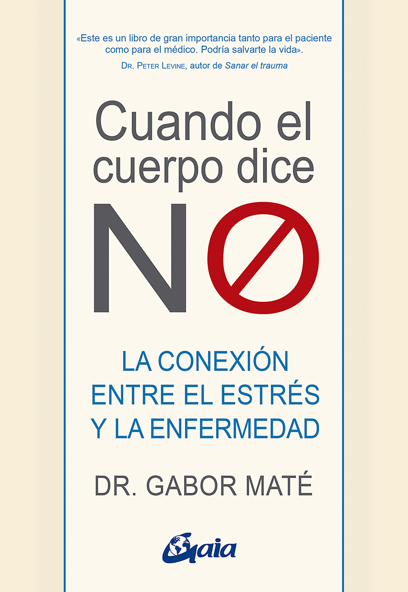 Cuando el cuerpo dice "no" : la conexión entre el estrés y la enfermedad