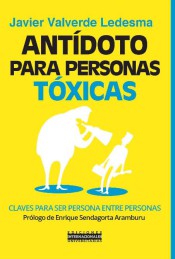 Antídoto para personas tóxicas