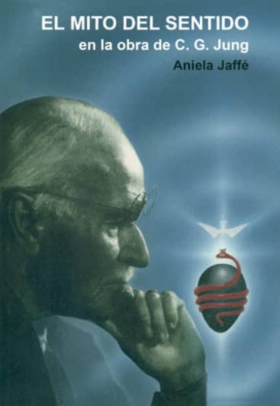 El mito del sentido en la obra de C. G. Jung
