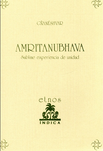 Amritanubhava: sublime experiencia de unidad