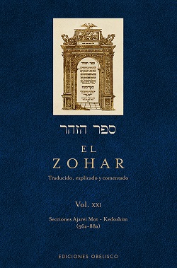 El Zohar Vol. XXI ( Secciones Ajarei Mot - Kedoshim 56a - 88a )
