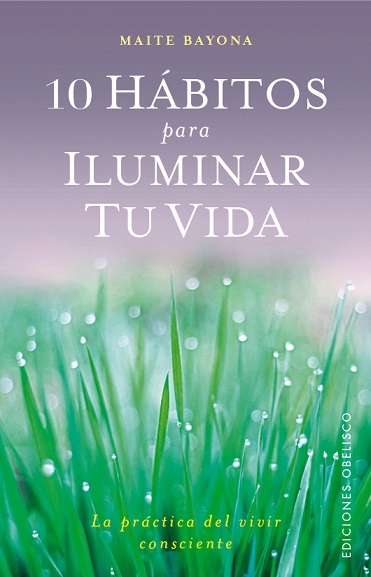 10 hábitos para iluminar tu vida