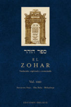 El Zohar Vol. XXIII ( Secciones Nasó - Idra Rabbah - Behaalotjá )
