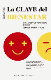 La Clave del Bienestar : los efectos positivos de los Iones negativos