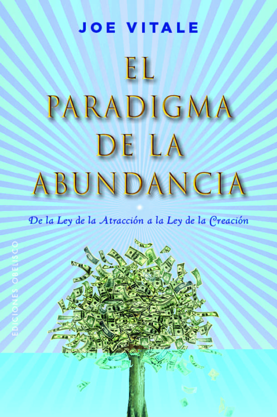 El paradigma de la abundancia