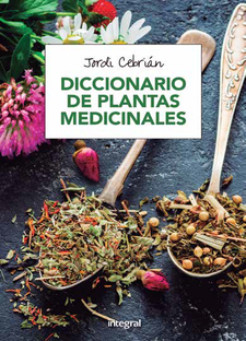 Diccionario de Plantas Medicinales ( Nueva Edición )