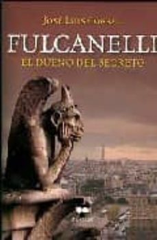 Fulcanelli : el dueño del secreto