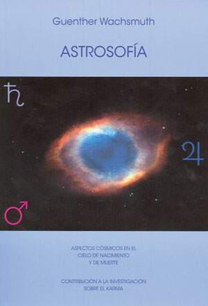 Astrosofía : aspectos cósmicos en el cielo de nacimiento y muerte