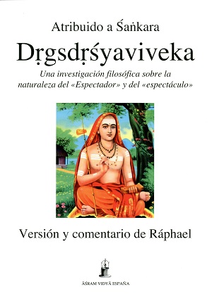 Drigsdrisyaviveka : discriminación entre el sí-mismo y el no sí-mismo