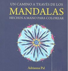 Un camino a través de los mandalas hechos a mano para colorear