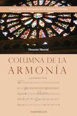 Columna de la armonía : guía para los hermanos de la Tercera Columna