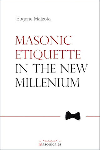 Masonic etiquette in the New Millennium