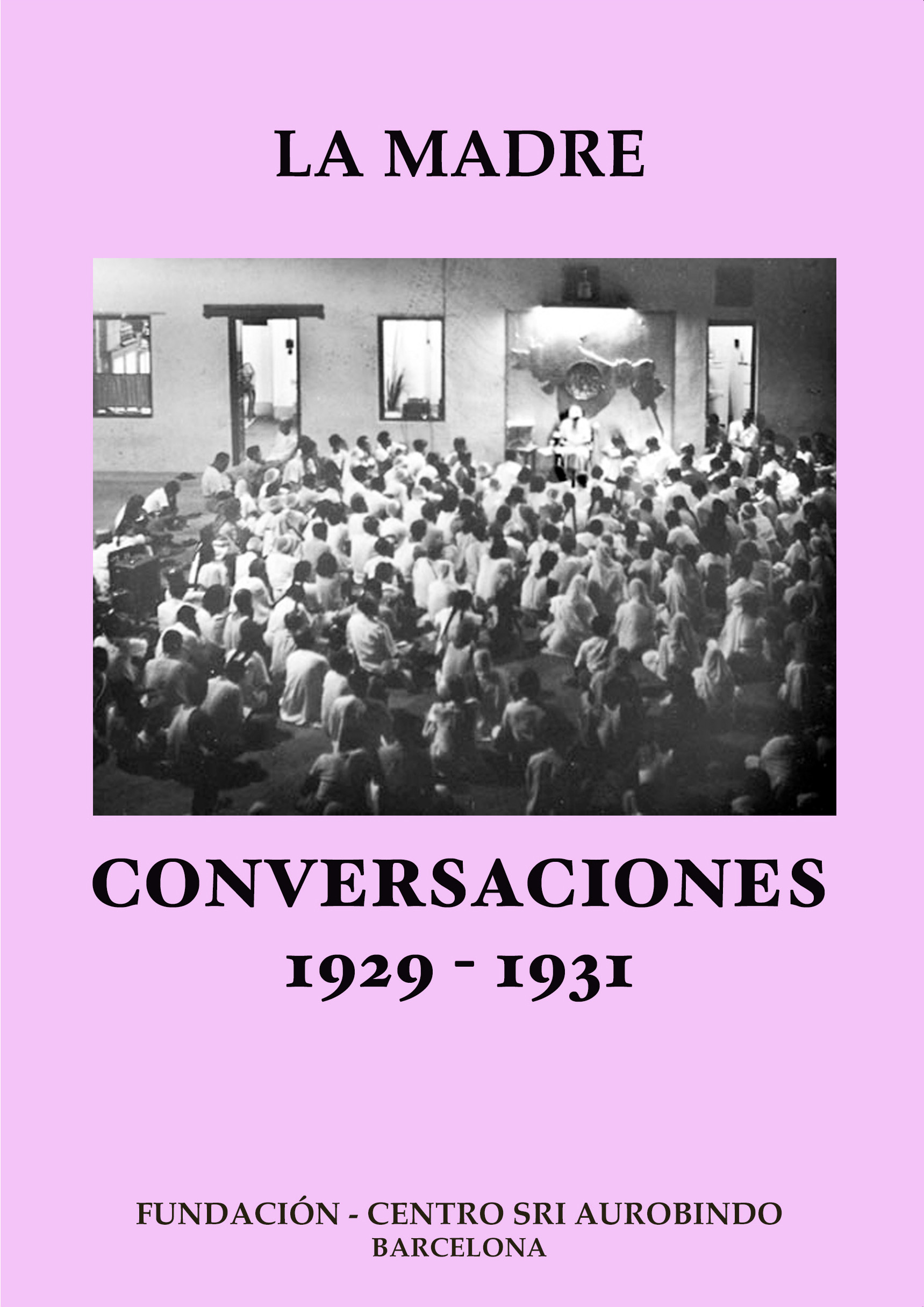 Conversaciones 1929 - 1931