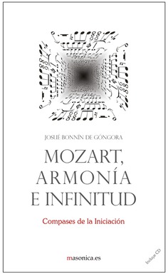 Mozart, armonía e infinitud : compases de la iniciación