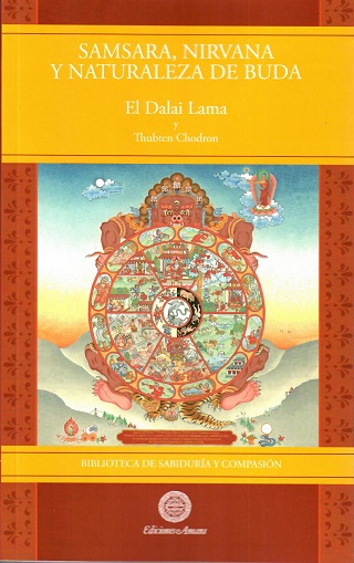 Samsara , nirvana y naturaleza de Buda