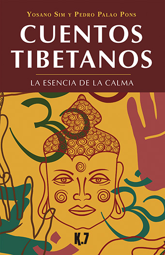 Cuentos tibetanos : la esencia de la calma