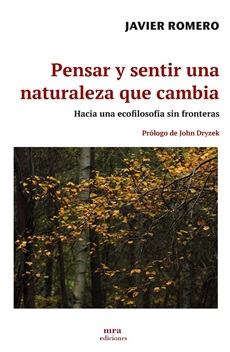 Pensar y sentir una naturaleza que cambia