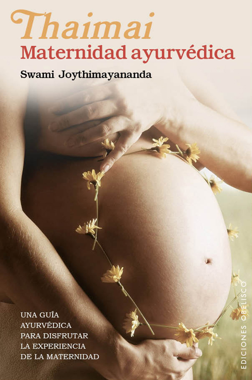 Thaimai : maternidad ayurvédica