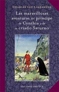 Maravillosas aventuras del príncipe de Cynthia y de su criado Saturno
