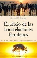 El oficio de las constelaciones familiares