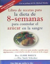 Libro de recetas para la dieta de 8-semanas para controlar el azúcar en la sangre