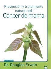 Prevención y tratamiento natural del cáncer de mama