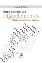 Terapia funcional con oligoelementos : estudio de los terrenos humanos