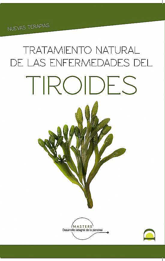 Tratamiento natural de las enfermedades del Tiroides