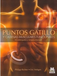 Puntos gatillo y cadenas musculares funcionales en osteopatía y terapia manual