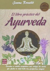 El libro práctico del Ayurveda