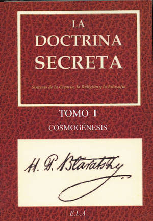 La doctrina secreta I : cosmogénesis