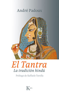El tantra : la tradición hindú