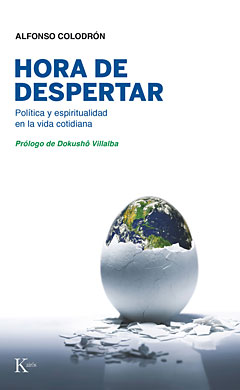 Hora de despertar : política y espiritualidad en la vida cotidiana