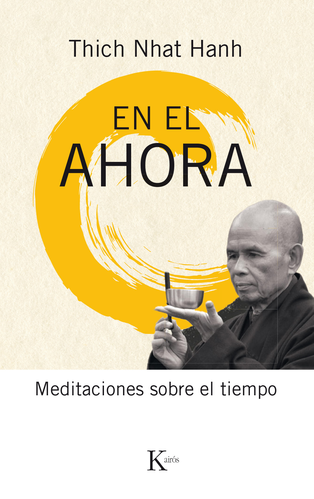 En el ahora : meditaciones sobre el tiempo