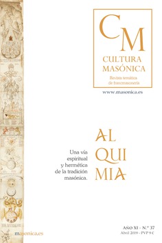 Cultura Masonica nº 37.ALQUIMIA, una vía espiritual y hermética de la tradición masónica.