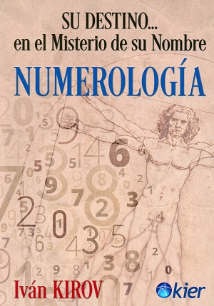 Numerología : Su destino ... en el misterio de su nombre