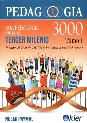 Pedagogía 3000. Tomo I