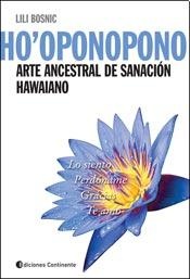 Ho´oponopono Arte Ancestral de Sanación Hawaiano