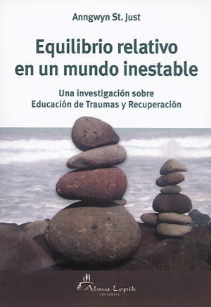 Equilibrio relativo en un mundo inestable