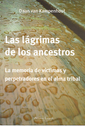 Las Lágrimas de los  Ancestros