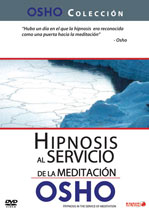 3.5DVD- OSHO Parte XIX- Hipnosis al Servicio de la Meditación