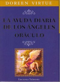 La ayuda diaria de los ángeles oráculo. Libro + cartas
