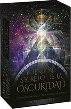 El Lenguaje Secreto de la Oscuridad