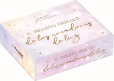 El pequeño oráculo de los creadores de luz