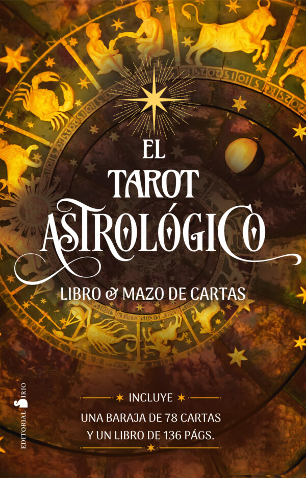 El Tarot Astrológico. Libro & mazo de cartas