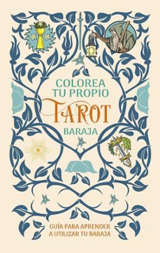 Colorea tu propio Tarot ( Estuche )